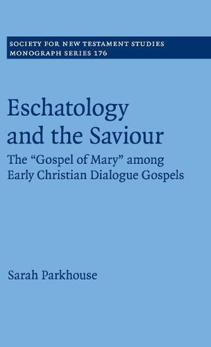 Бумажная книга «Eschatology and the Saviour: The 'Gospel of Mary' among Early Christian Dialogue Gospels», автор Сара Паркхаус - фото №1