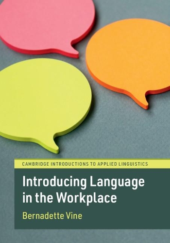 [object Object] «Introducing Language in the Workplace», автор Бернадетт Вайн - фото №1