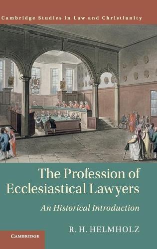 Бумажная книга «The Profession of Ecclesiastical Lawyers: An Historical Introduction», автор Р. Х. Хельмгольц - фото №1