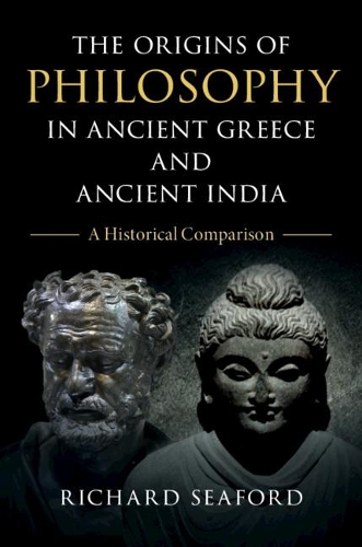 Бумажная книга «The Origins of Philosophy in Ancient Greece and Ancient India: A Historical Comparison», автор Ричард Сифорд - фото №1