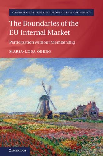 Паперова книга «The Boundaries of the EU Internal Market: Participation without Membership», автор Мар'я-Ліза Оберг - фото №1