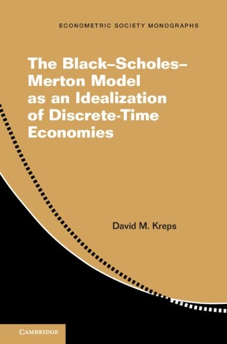 Паперова книга «The Black–Scholes–Merton Model as an Idealization of Discrete-Time Economies», автор Девід М. Крепс - фото №1