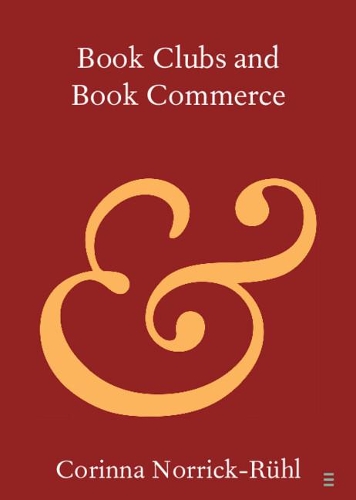 Паперова книга «Book Clubs and Book Commerce», автор Корінна Норрік-Рюль - фото №1