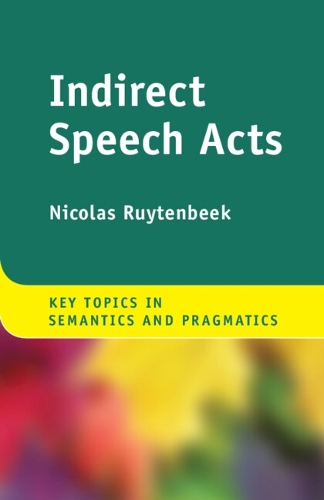 Паперова книга «Indirect Speech Acts», автор Ніколя Руйтенбік - фото №1