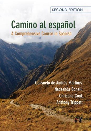 [object Object] «Camino al español: A Comprehensive Course in Spanish», авторів Ентоні Тріппетт, Крістін Кук, Консуело де Андрес Мартінес, Надія Бонеллі - фото №1