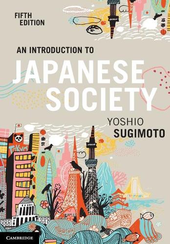 Бумажная книга «An Introduction to Japanese Society», автор Есио Сугимото - фото №1