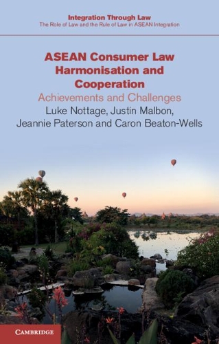 Бумажная книга «ASEAN Consumer Law Harmonisation and Cooperation: Achievements and Challenges», автор Карон Битон-Уэллс - фото №1