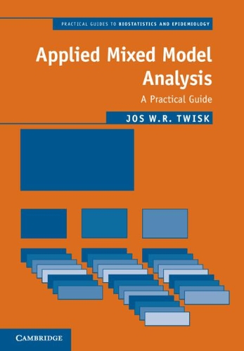 [object Object] «Applied Mixed Model Analysis: A Practical Guide», автор Джос В. Р. Твіск - фото №1