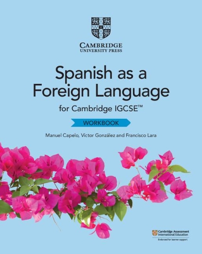[object Object] «Cambridge IGCSE™ Spanish as a Foreign Language Workbook», авторів Франциско Лара, Мануель Капело - фото №1