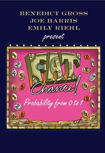 Бумажная книга «Fat Chance: Probability from 0 to 1», авторов Эмили Риль, Джо Харрис - фото №1