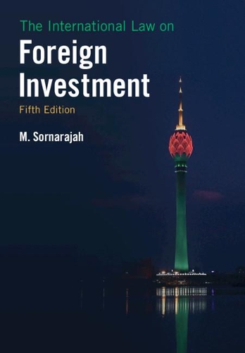 Паперова книга «The International Law on Foreign Investment», автор М. Сорнараджа - фото №1