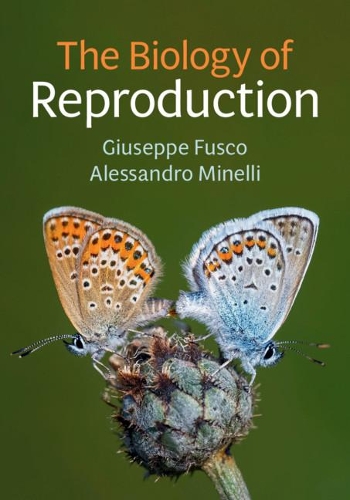 Бумажная книга «The Biology of Reproduction», авторов Алессандро Минелли, Джузеппе Фуско - фото №1