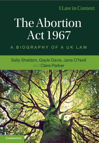 Бумажная книга «The Abortion Act 1967: A Biography of a UK Law», авторов Гейл Дэвис, Салли Шелдон - фото №1