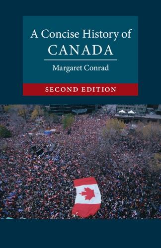 Паперова книга «A Concise History of Canada», автор Маргарет Конрад - фото №1