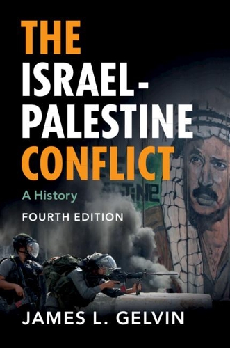 Паперова книга «The Israel-Palestine Conflict: A History», автор Джеймс Л. Гелвін - фото №1