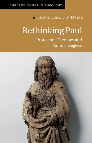 Бумажная книга «Rethinking Paul: Protestant Theology and Pauline Exegesis», автор Эдвин Хр. ван Дрил - фото №1