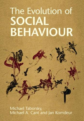 Бумажная книга «The Evolution of Social Behaviour», авторов Ян Комдер, Майкл А. Кант, Майкл Таборский - фото №1