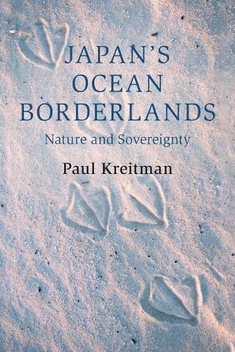 Бумажная книга «Japan's Ocean Borderlands: Nature and Sovereignty», автор Пол Крайтман - фото №1