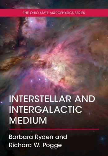 [object Object] «Interstellar and Intergalactic Medium», авторів Барбара Райден, Річард В. Погге - фото №1