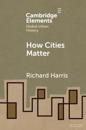 Бумажная книга «How Cities Matter», автор Ричард Харрис - фото №1