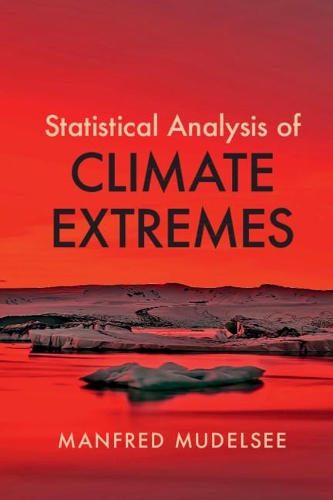 Бумажная книга «Statistical Analysis of Climate Extremes», автор Манфред Мудельзее - фото №1