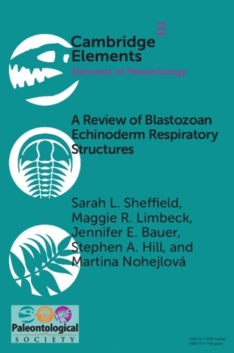 Паперова книга «A Review of Blastozoan Echinoderm Respiratory Structures», авторів Дженніфер Е. Бауер, Меггі Р. Лімбек, Мартіна Нохейлова, Сара Л. Шеффілд - фото №1