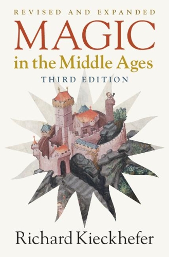 Бумажная книга «Magic in the Middle Ages», автор Ричард Кикхефер - фото №1