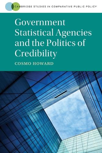 Бумажная книга «Government Statistical Agencies and the Politics of Credibility», автор Космо Уиндем Говард - фото №1