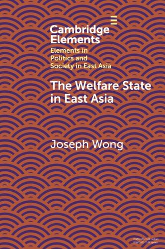Бумажная книга «The Welfare State in East Asia», автор Джозеф Вонг - фото №1