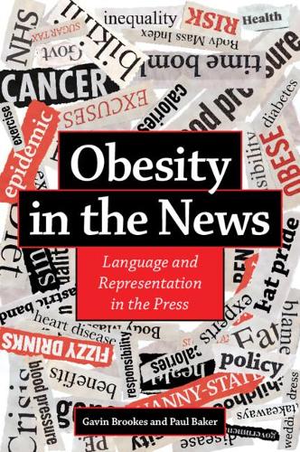 Бумажная книга «Obesity in the News: Language and Representation in the Press», авторов Гэвин Брукс, Пол Бейкер - фото №1