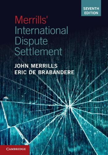 Паперова книга «Merrills' International Dispute Settlement», авторів Ерік де Брабандер, Джон Мерілс - фото №1
