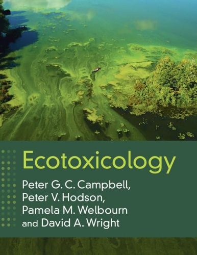 Паперова книга «Ecotoxicology», авторів Девід А. Райт, Памела М. Велборн, Пітер Г. К. Кемпбелл, Пітер В. Ходсон - фото №1