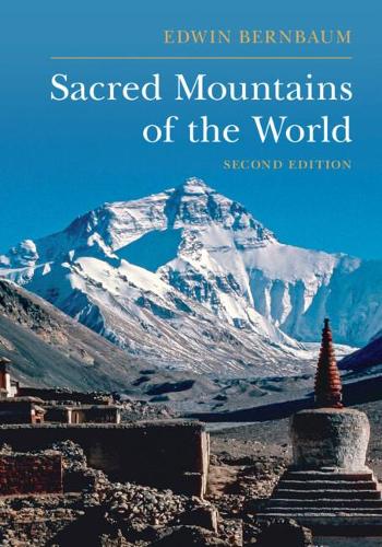 Паперова книга «Sacred Mountains of the World», автор Едвін Бернбаум - фото №1
