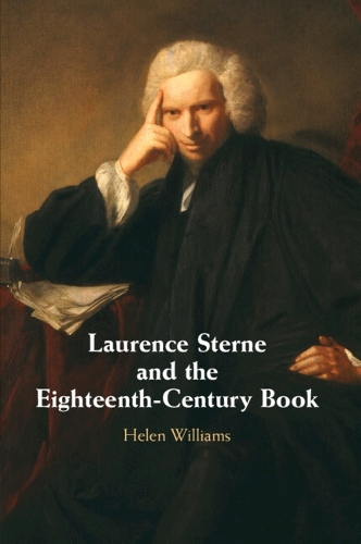 Бумажная книга «Laurence Sterne and the Eighteenth-Century Book», автор Хелен Уильямс - фото №1