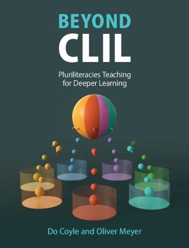 [object Object] «Beyond CLIL: Pluriliteracies Teaching for Deeper Learning», авторов До Койл, Оливер Мейер - фото №1