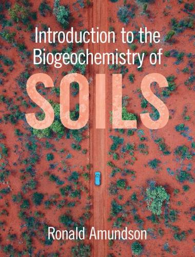 Бумажная книга «Introduction to the Biogeochemistry of Soils», автор Рональд Амундсон - фото №1
