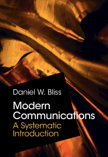 Паперова книга «Modern Communications: A Systematic Introduction», автор Деніел В. Блісс - фото №1