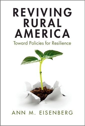Бумажная книга «Reviving Rural America: Toward Policies for Resilience», автор Энн М. Айзенберг - фото №1