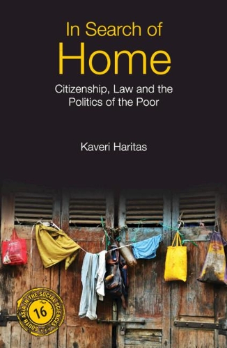 Бумажная книга «In Search of Home: Citizenship, Law and the Politics of the Poor», автор Кавери Харитас - фото №1