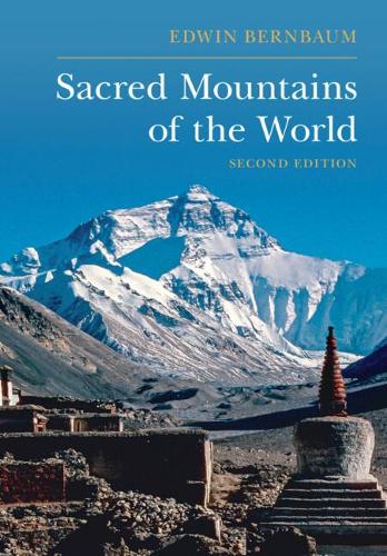 Бумажная книга «Sacred Mountains of the World», автор Эдвин Бернбаум - фото №1