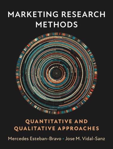 Паперова книга «Marketing Research Methods: Quantitative and Qualitative Approaches», авторів Хосе М. Відаль-Санс, Мерседес Естебан-Браво - фото №1