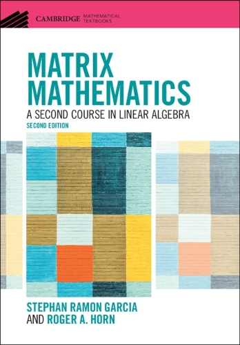 [object Object] «Matrix Mathematics: A Second Course in Linear Algebra», автор Роджер А. Хорн - фото №1