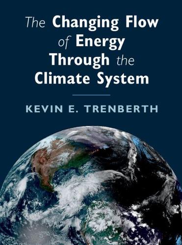 Паперова книга «The Changing Flow of Energy Through the Climate System», автор Кевін Е. Тренберт - фото №1