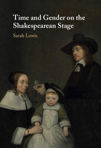 Бумажная книга «Time and Gender on the Shakespearean Stage», автор Сара Льюис - фото №1