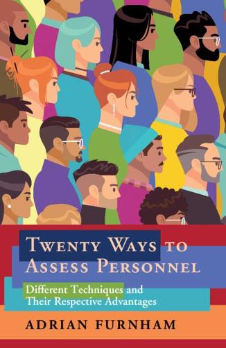 Паперова книга «Twenty Ways to Assess Personnel: Different Techniques and their Respective Advantages», автор Адріан Фернхем - фото №1