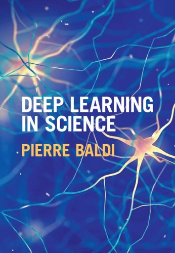 [object Object] «Deep Learning in Science», автор П'єр Бальді - фото №1