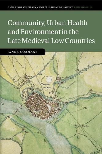 Бумажная книга «Community, Urban Health and Environment in the Late Medieval Low Countries», автор Жанна Куманс - фото №1
