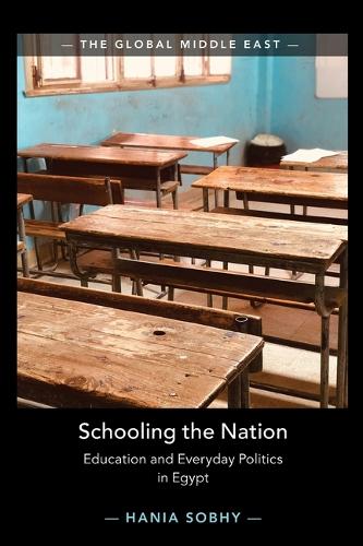 Бумажная книга «Schooling the Nation: Education and Everyday Politics in Egypt», автор Ханя Собхи - фото №1