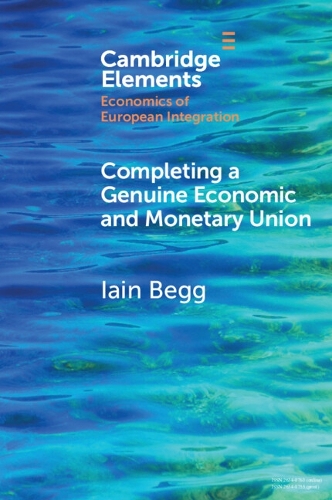 Паперова книга «Completing a Genuine Economic and Monetary Union», автор Ієн Бегг - фото №1
