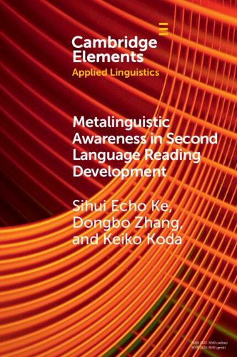 [object Object] «Metalinguistic Awareness in Second Language Reading Development», авторів Донгбо Чжан, Кейко Кода - фото №1